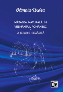 Mătasea naturală în veşmântul românesc – O istorie regăsită